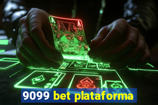 9099 bet plataforma